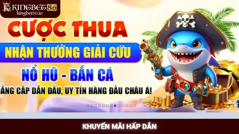 Khuyến mãi hấp dẫn Khuyến mãi hấp dẫn